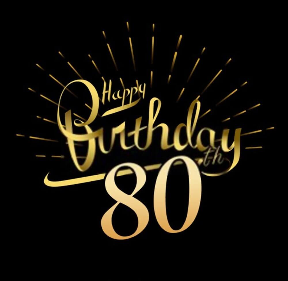 happy birthday 80th wishes