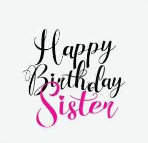 100+ Birthday meme for sister | Funny Sister Birthday Wishes